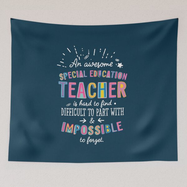 Item preview, An awesome Special Education Teacher Gift Idea - Impossible to Forget Quote designed and sold by betternotes.