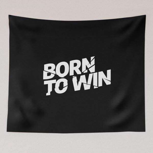 Item preview, born to win motivation  designed and sold by achakera.