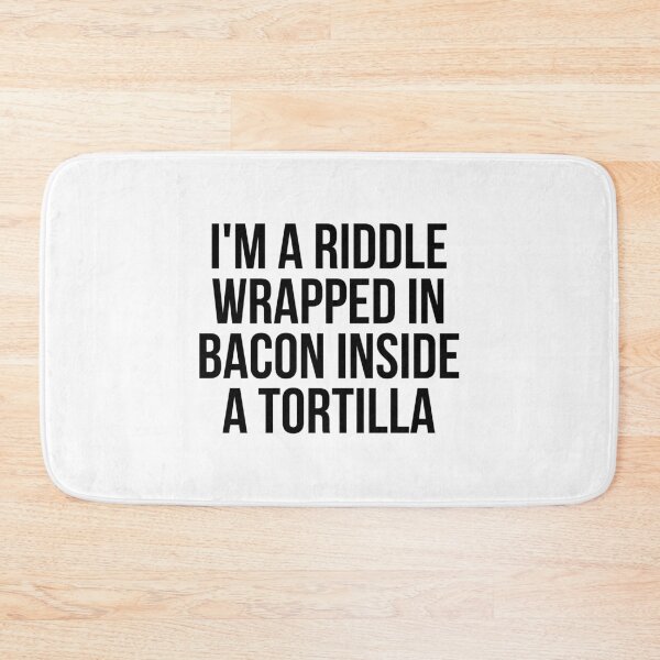 Item preview, I'm A Riddle Wrapped In Bacon designed and sold by QuotifyShop.