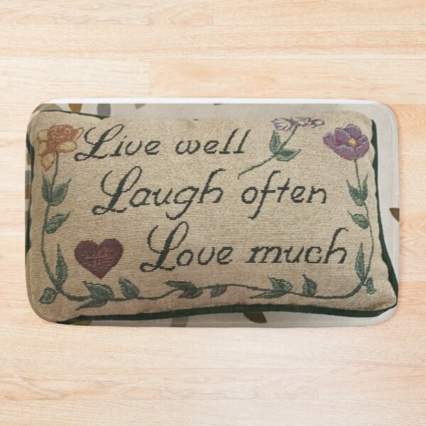 Item preview, "LIVE WELL, LAUGH OFTEN, LOVE MUCH" SAYINGS designed and sold by findsbyjune374.