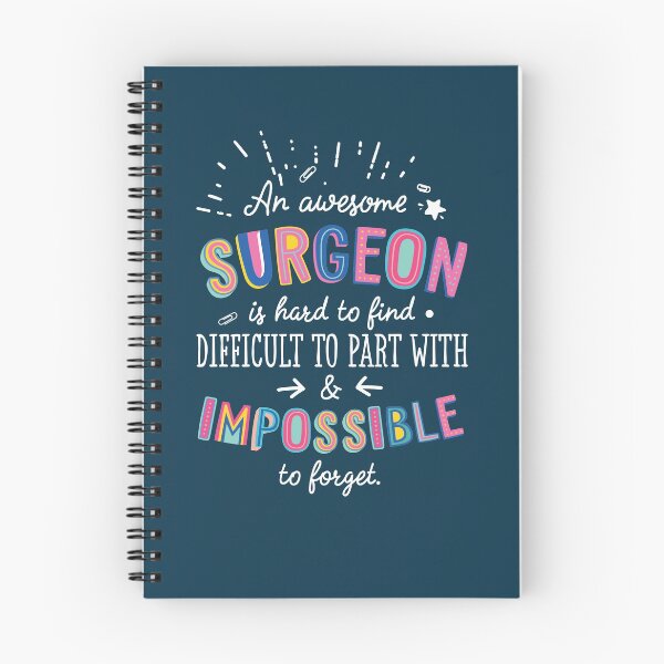 Item preview, An awesome Surgeon Gift Idea - Impossible to Forget Quote designed and sold by betternotes.