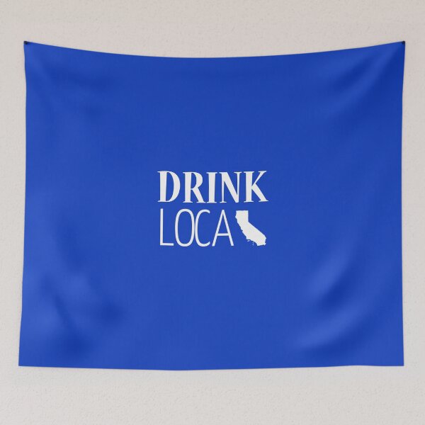 Item preview, Drink Local California designed and sold by Coolshirts262.