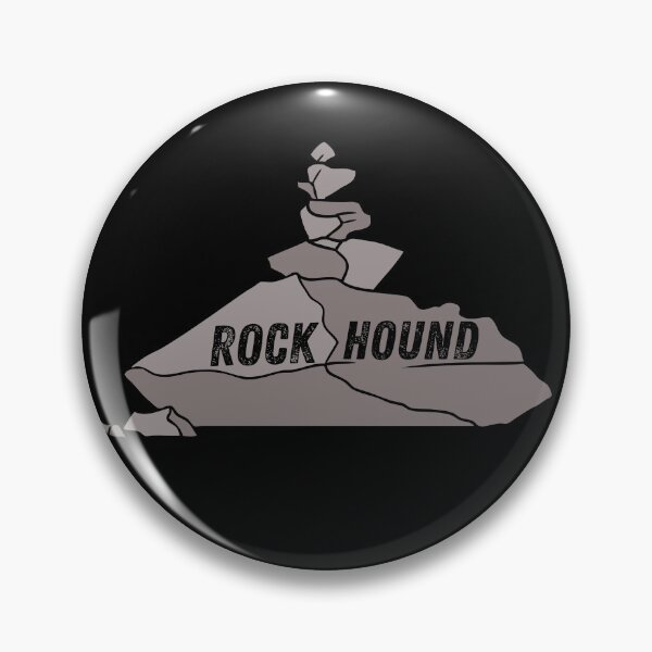 Item preview, Rock Hound Rockhounding Geologist Collector designed and sold by Trickyy90.