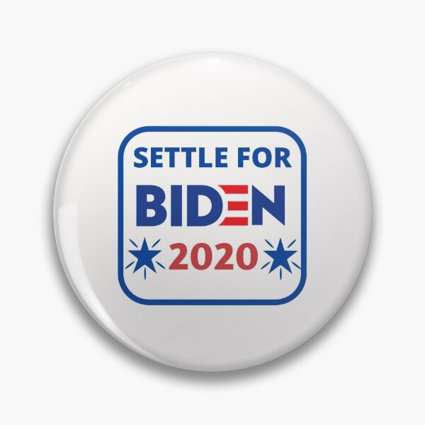 Item preview, Settle for biden designed and sold by Designhub14.
