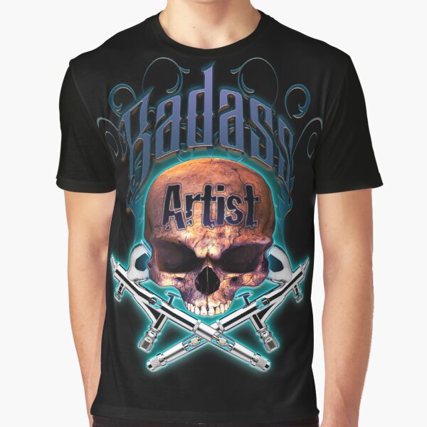 Badass Airbrush Artist Skull & Airbrushes by OrganicBeej Graphic T-Shirt