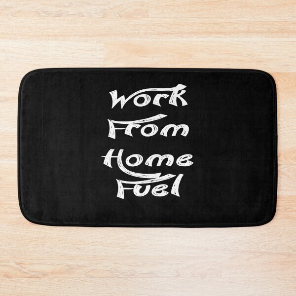 Item preview, Work From Home Fuel designed and sold by ayyoubdz.