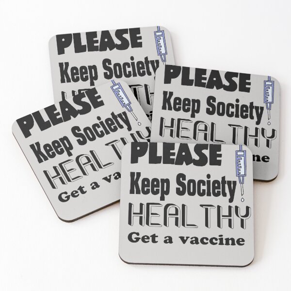 Item preview, Fun Please Keep Society Healthy get a Vaccine designed and sold by Nature's Fancy.