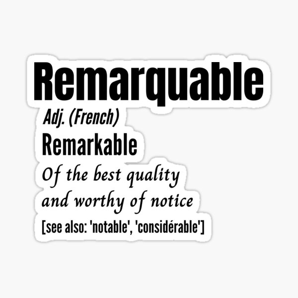 french-remarkable-person-remarquable-english-definition-sticker-for