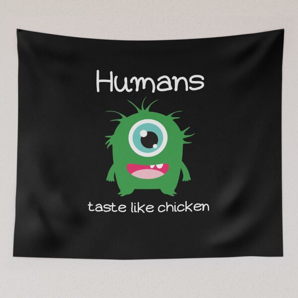 Artikelvorschau, Humans taste like chicken Alien lustig Astronaut entworfen und verkauft von Two Left Hands Design.