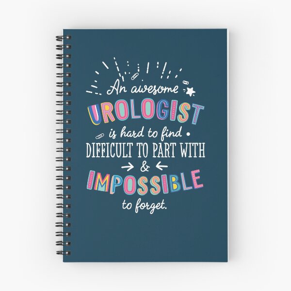 Item preview, An awesome Urologist Gift Idea - Impossible to Forget Quote designed and sold by betternotes.