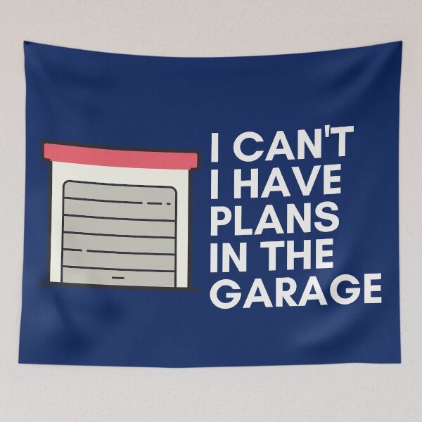 Item preview, i cant i have plans in the garage designed and sold by Zaibo.
