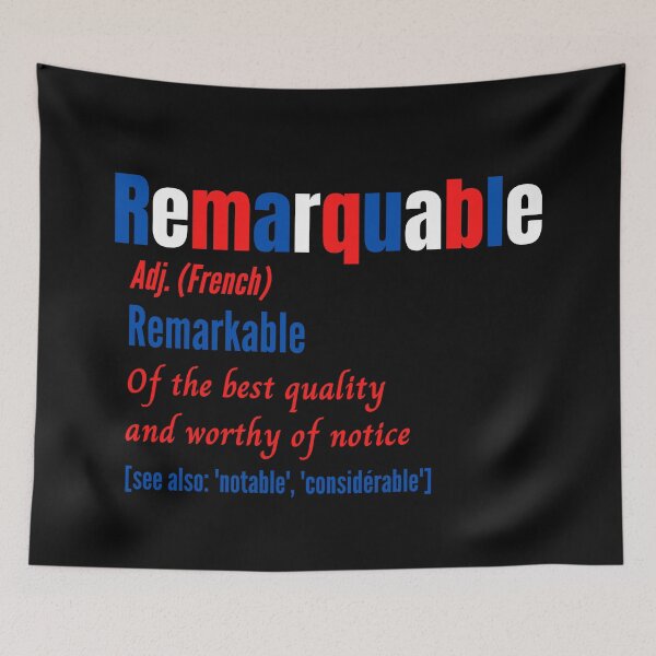 Item preview, French Flag Remarkable Remarquable Français designed and sold by Time4German.