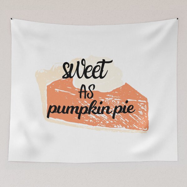 Item preview, SWEET AS PUMPKIN PIE WHITE designed and sold by D-artSide.