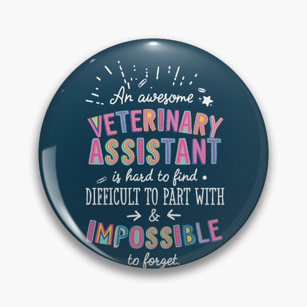 Item preview, An awesome Veterinary Assistant Gift Idea - Impossible to Forget Quote designed and sold by betternotes.