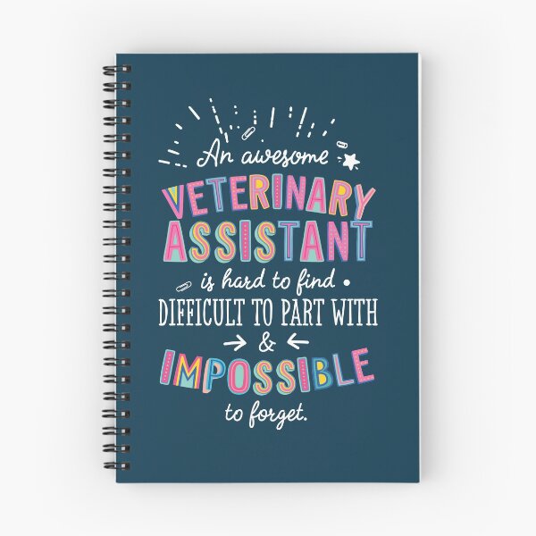 Item preview, An awesome Veterinary Assistant Gift Idea - Impossible to Forget Quote designed and sold by betternotes.