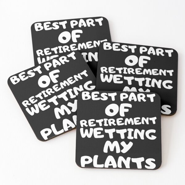 Item preview, Best Part of Retirement Wetting my Plants White designed and sold by starshiporion.
