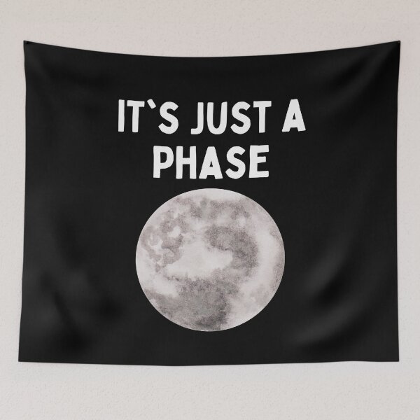 Item preview, It's Just A Phase Moon Planet Galaxy Sky Star designed and sold by Two Left Hands Design.