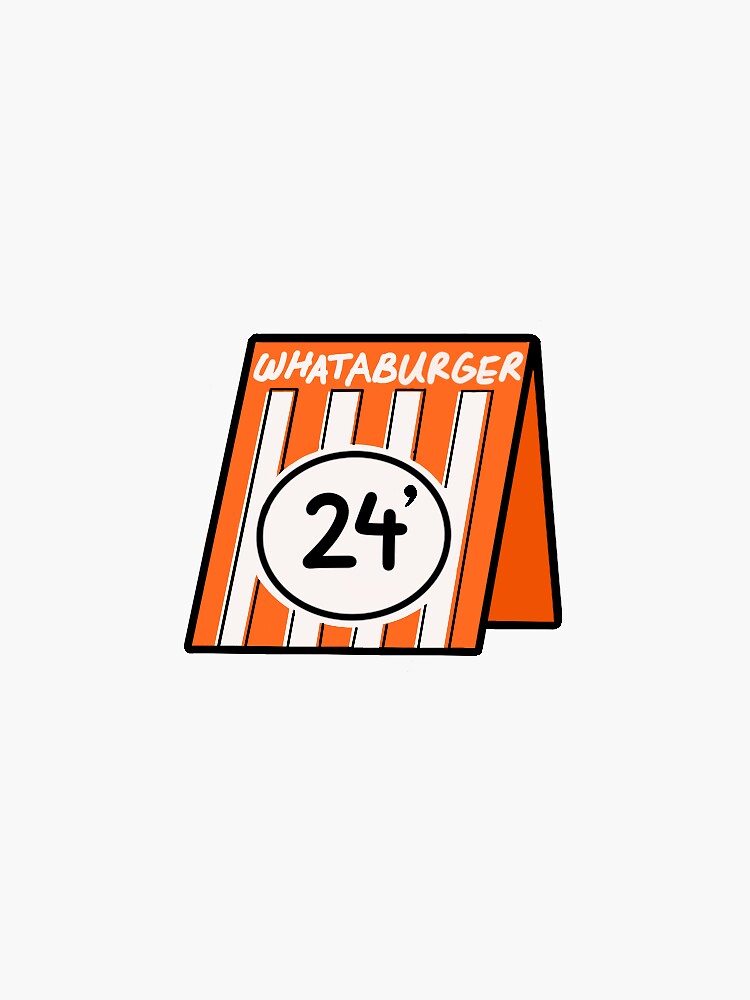 "Whataburger Class of 24' Sticker " Sticker for Sale by SouthandCo Redbubble