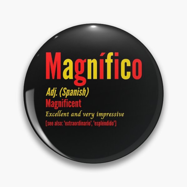 Item preview, Magnífico Magnificent Awesome Amazing Spanish Man designed and sold by Time4German.