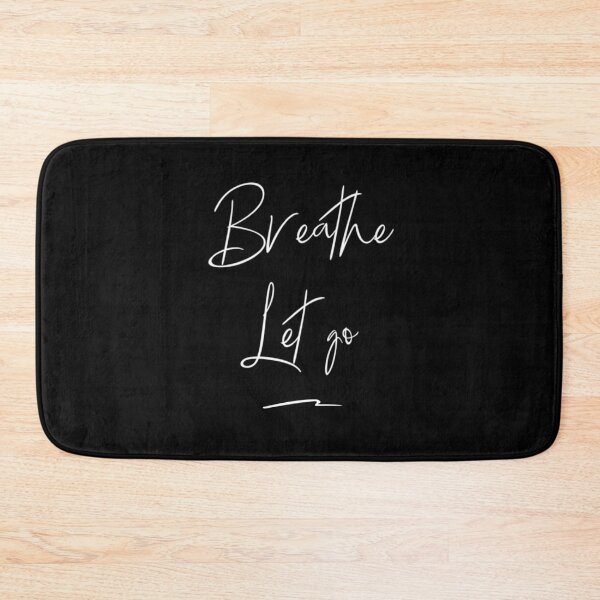 Item preview, Breathe Let Go designed and sold by RiseandShineTee.