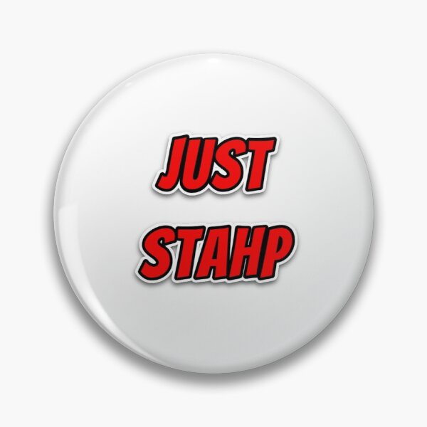 Item preview, Just Stahp designed and sold by StormyMuse.