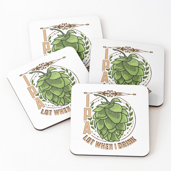 Item preview, Cute IPA Lot When I Drink Funny Beer Drinking Pun designed and sold by perfectpresents.