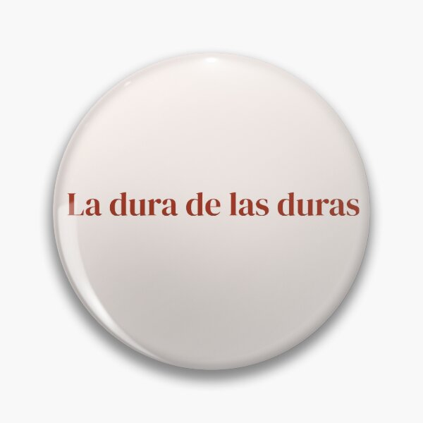 Item preview, La dura de las duras designed and sold by chynaespos.