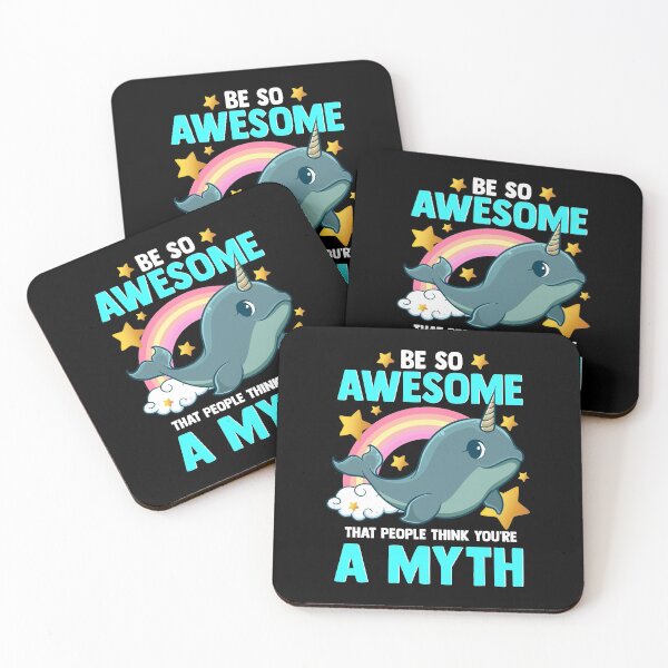 Item preview, So Awesome That People Think You're A Myth Narwhal designed and sold by perfectpresents.