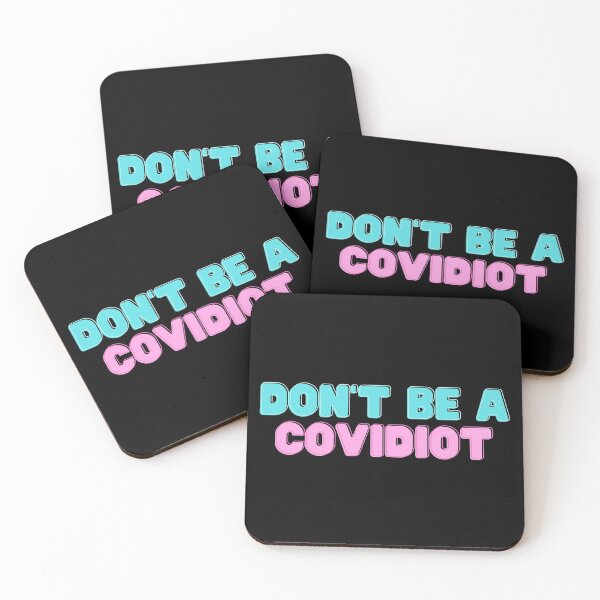Item preview, Don't Be A Covidiot designed and sold by matthewpercy.