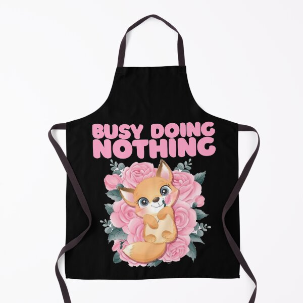 Item preview, Busy doing nothing designed and sold by Toothless-3377.