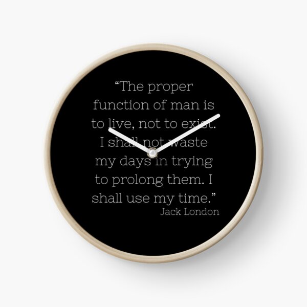 Función adecuada del hombre Jack London Quote Black Reloj