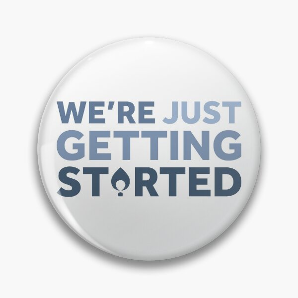 Item preview, We're Just Getting Started designed and sold by St. Ambrose  Dance Marathon.