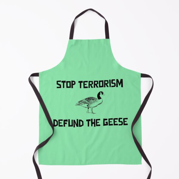 Item preview, Stop Terrorism Defund the Geese designed and sold by Coolshirts262.
