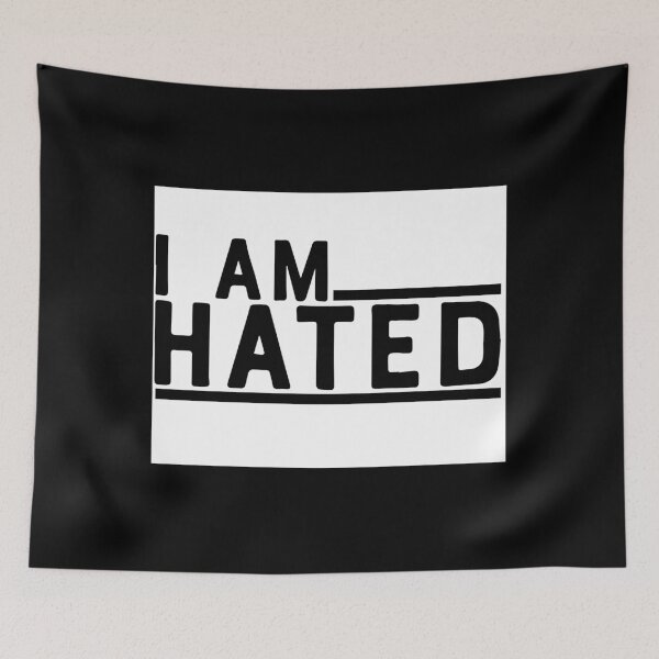 Item preview, I AM HATED designed and sold by phassystore.