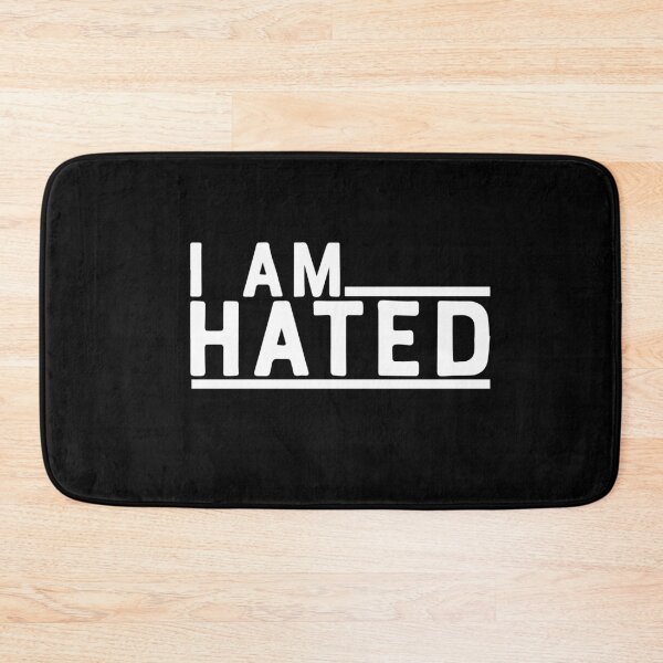 Item preview, I AM HATED designed and sold by phassystore.