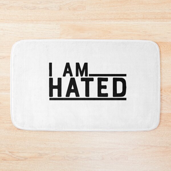 Item preview, I AM HATED designed and sold by phassystore.