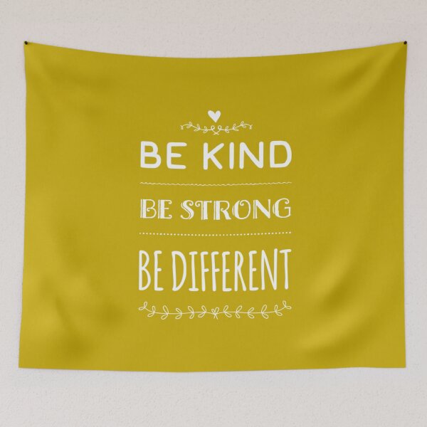 Item preview, Be Kind Be Strong Be Different designed and sold by sundriedstars.