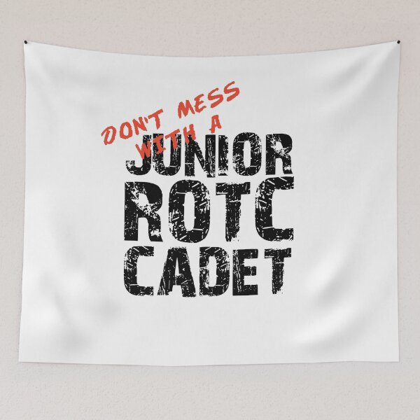 Item preview, Don't Mess with a Junior ROTC Cadet Awesome Distressed Style for JROTC Members and Family designed and sold by JROTCshop.