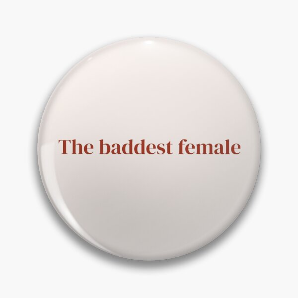 Item preview, The Baddest Female designed and sold by chynaespos.