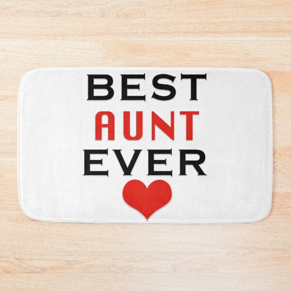 Item preview, Best Aunt Ever designed and sold by Benyacine.