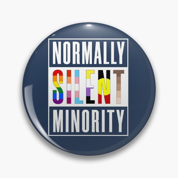 Item preview, Normally Silent Minority  designed and sold by HappySchnapper.