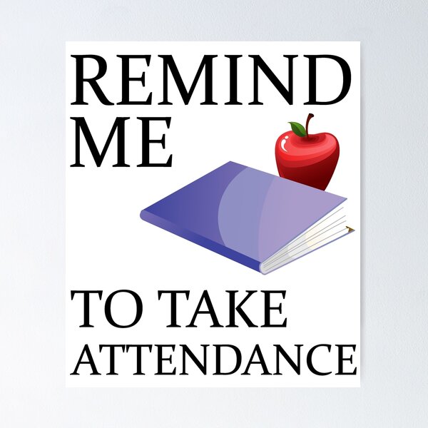 Item preview, Remind Me to Take Attendance Funny Teacher  Gift designed and sold by Ilyas912.