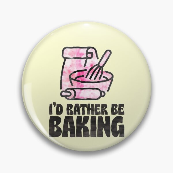 Item preview, Rather Be Baking Cook Chef Cooking designed and sold by thefrshmachine.