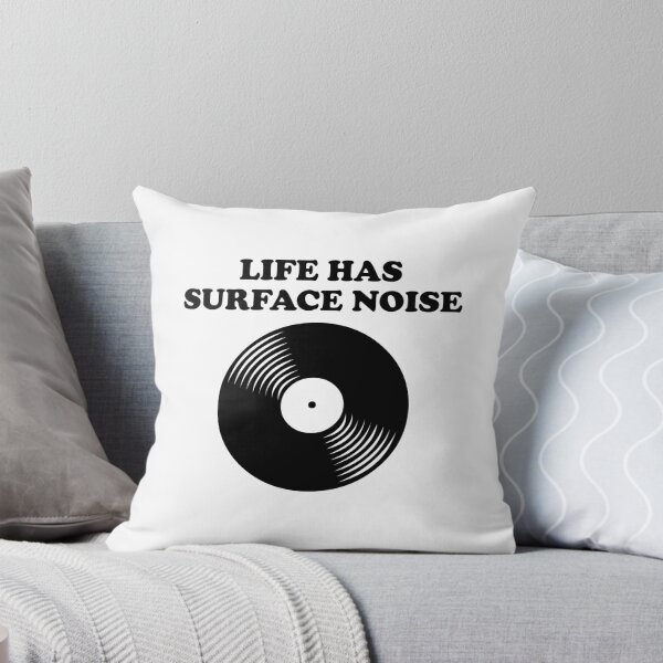 Item preview, LIFE HAS SURFACE NOISE designed and sold by FunkyMules.