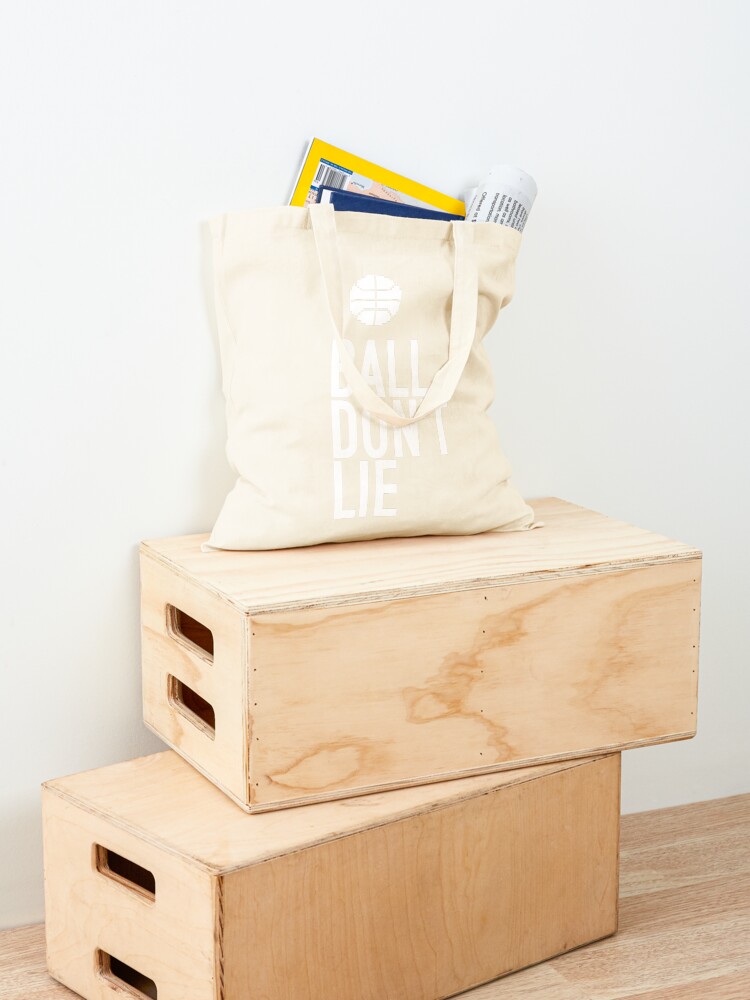 BASKETBALL FAN: BALL DON'T LIE | babyRAGE Item #000153 Tote Bag