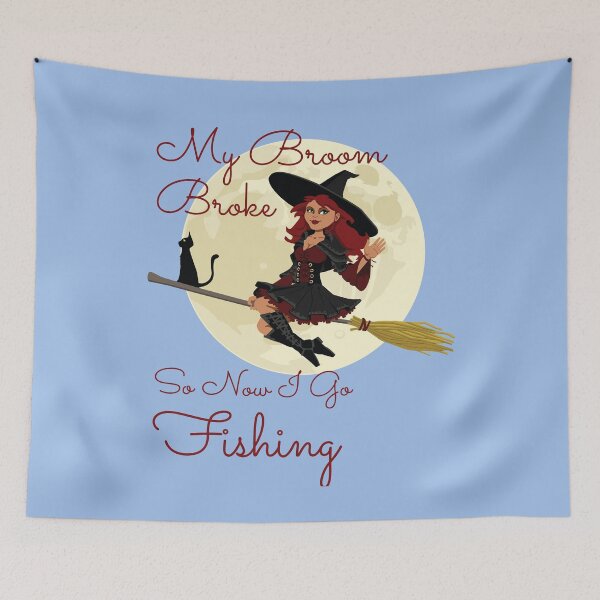 Item preview, My Broom Broke so now i go fishing designed and sold by amrmab.