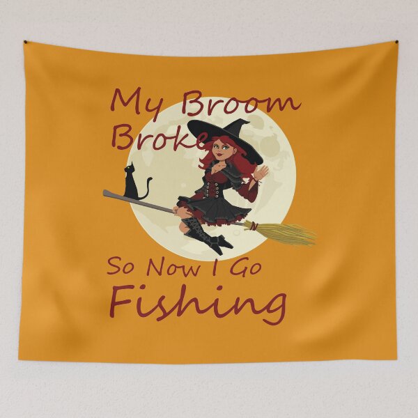 Item preview, My Broom Broke so now i go fishing designed and sold by amrmab.