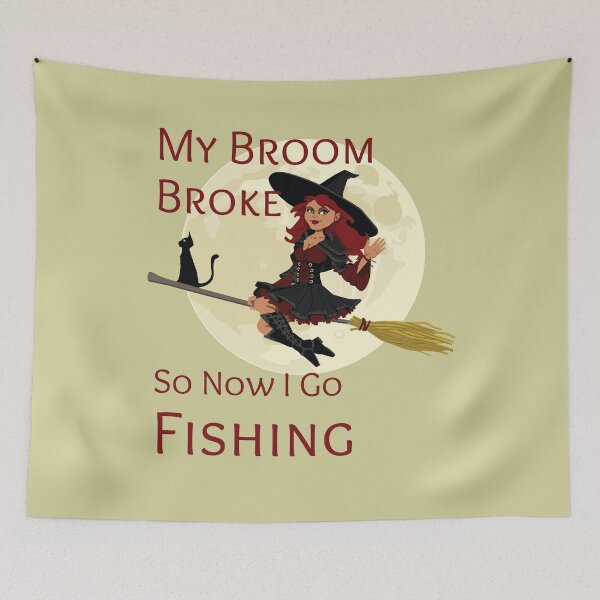 Item preview, My Broom Broke so now i go fishing designed and sold by amrmab.