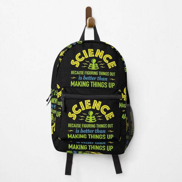 Item preview, Science Because Figuring Things Out Is Better Than Making Things Up designed and sold by bonmotto.
