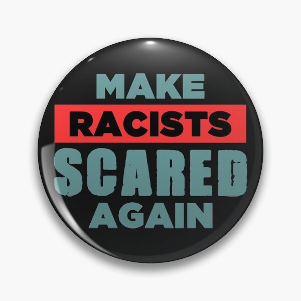 Item preview, Make Racists Scared Again - Clean Plain Text Effects Gift Ideas designed and sold by leo121687.